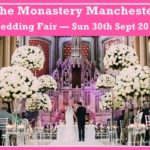 monastery manchester wedding fair